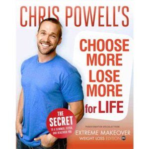 CHOOSE MORE, LOSE MORE FOR LIFE Book Chris Powell